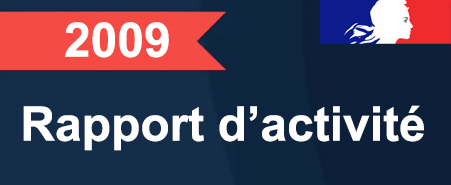 Rapport d’activité 2009 (French) Rapport d’activité 2009 (French)