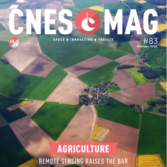 CNESMAG 83 – Agriculture : observer pour optimiser