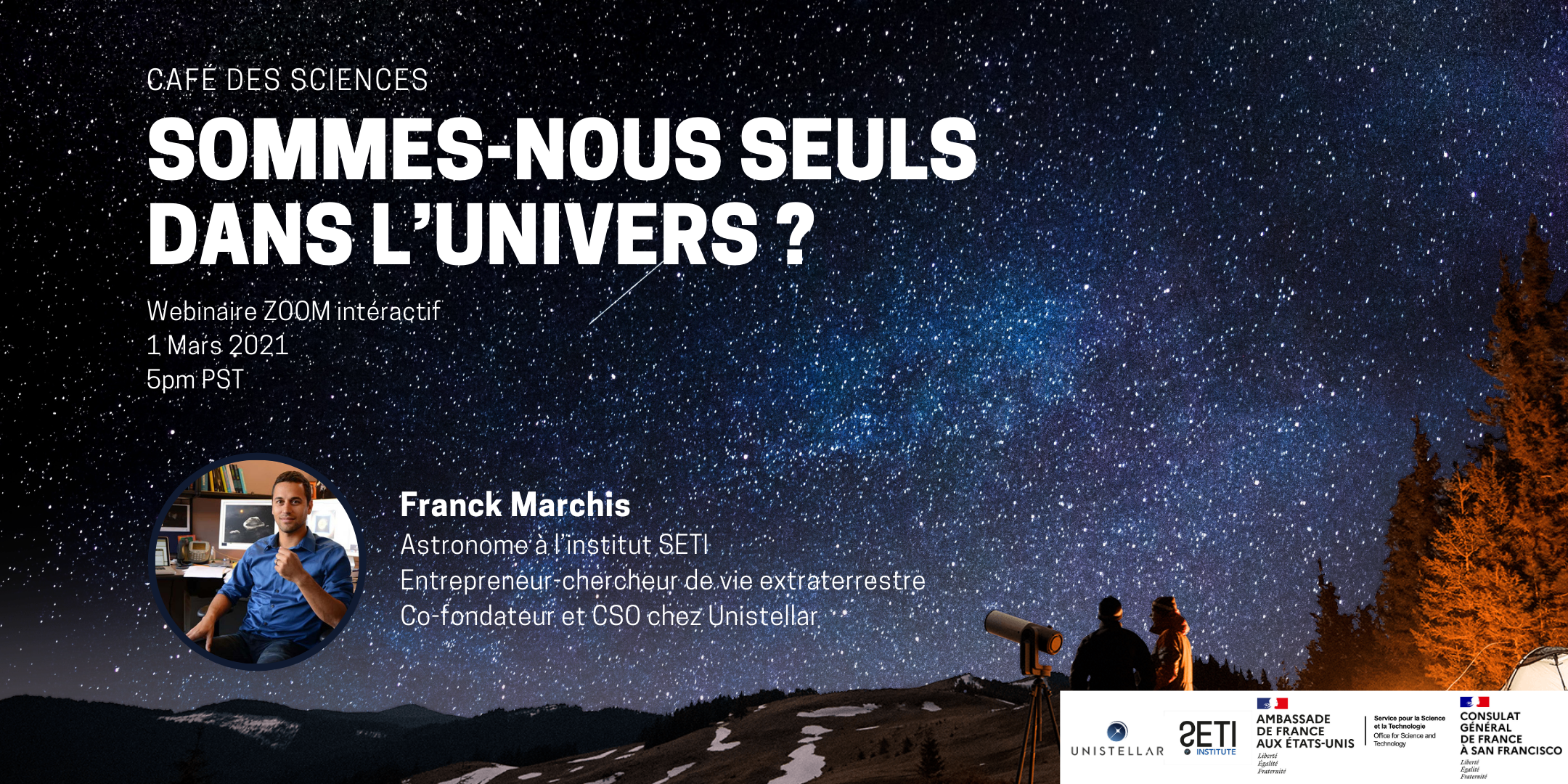 Sommes-nous seuls dans l’univers ? Retour sur le café des sciences du 1er Mars aux côtés de Franck Marchis