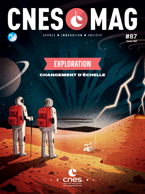 CNESMAG 87 – Exploration : changement d’échelle