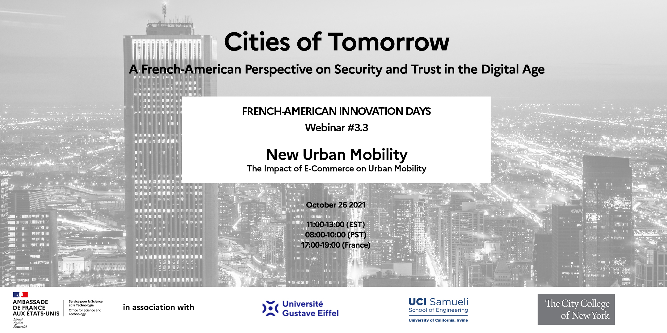 [EN] VIDEO : Webinar #3.3 French-American Innovation Day – Cities of Tomorrow : The impact of E-Commerce on Urban Mobility