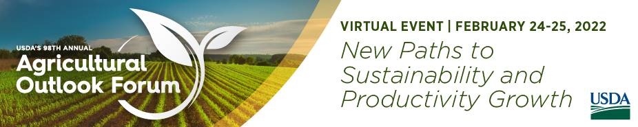 Edition 2022 du forum de l’USDA sur les perspectives agricoles, placé sous le signe d’une productivité durable